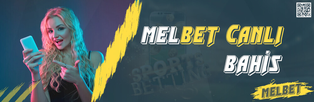 melbet canlı bahis